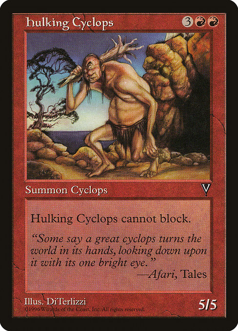 Hulking Cyclops (84) [Visions]