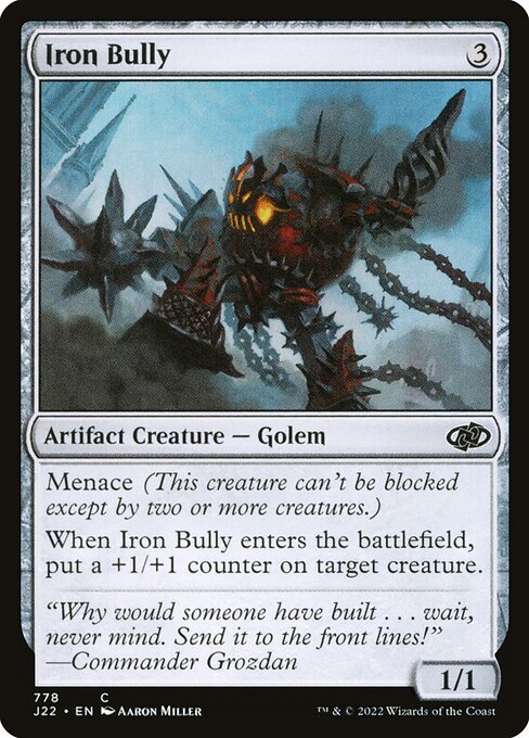 Iron Bully (778) [Jumpstart 2022]