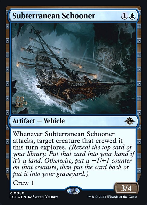 Subterranean Schooner (80s) [The Lost Caverns of Ixalan Promos]