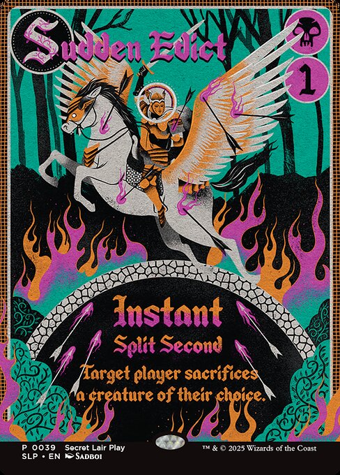 Sudden Edict (39) [Secret Lair Showdown]