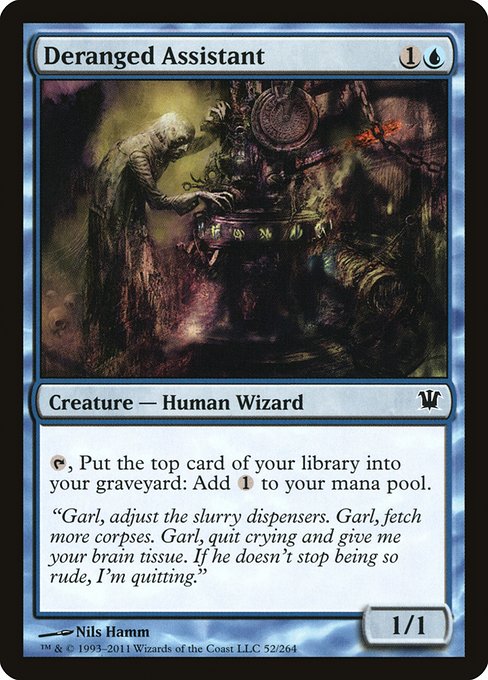 Deranged Assistant (52) [Innistrad]