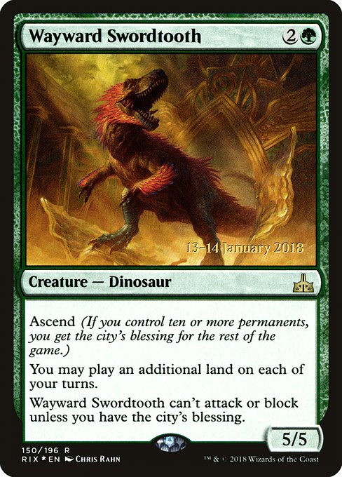 Wayward Swordtooth (150s) [Rivals of Ixalan Promos]