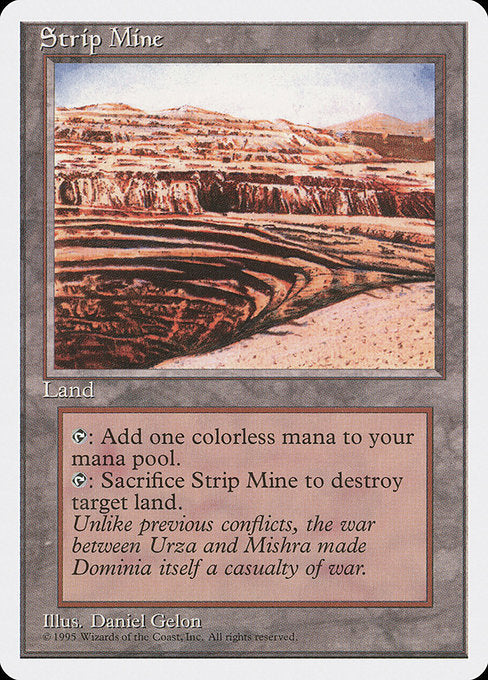 Strip Mine (363) [Fourth Edition]