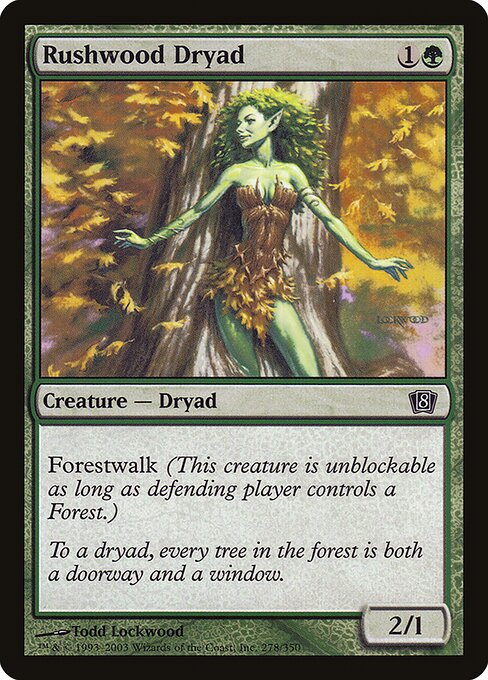 Rushwood Dryad (278★) [Eighth Edition]