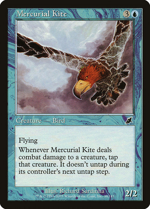 Mercurial Kite (39) [Scourge]
