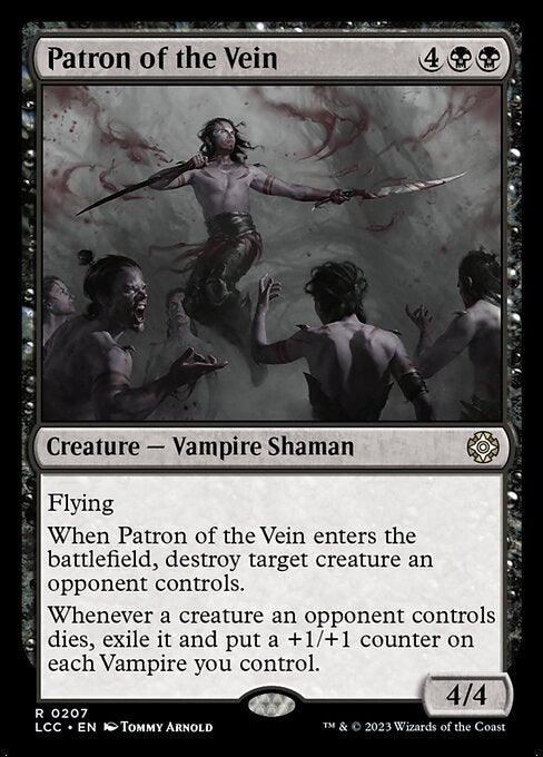 Patron of the Vein (207) [The Lost Caverns of Ixalan Commander]