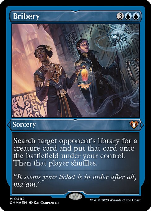 Bribery (482) [Commander Masters]