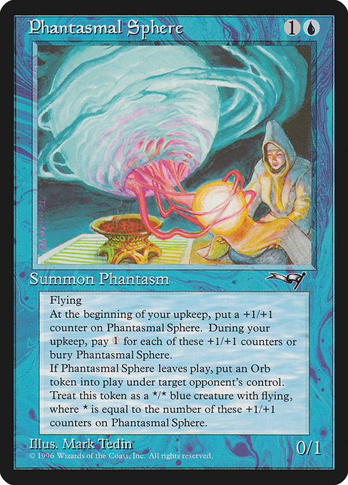 Phantasmal Sphere (32) [Alliances]