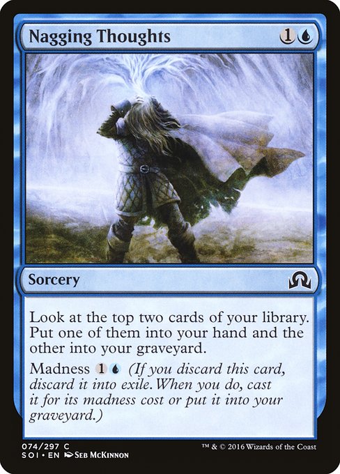 Nagging Thoughts (74) [Shadows over Innistrad]