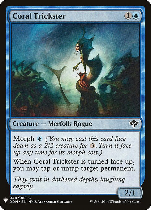 Coral Trickster (DDN-44) [The List]