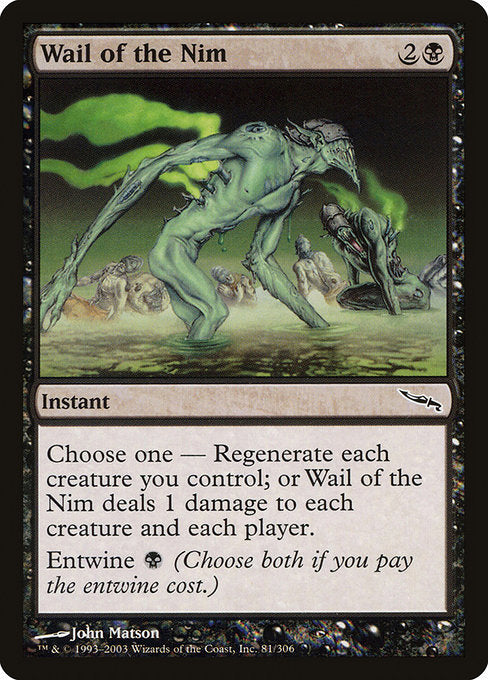 Wail of the Nim (81) [Mirrodin]