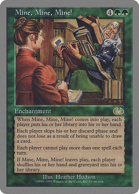 Mine, Mine, Mine! (65) [Unglued]