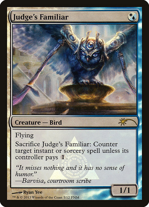Judge's Familiar (5) [Friday Night Magic 2013]