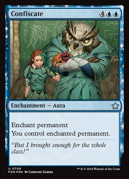 Confiscate (709) [Foundations]