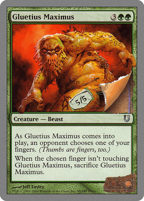 Gluetius Maximus (98) [Unhinged]