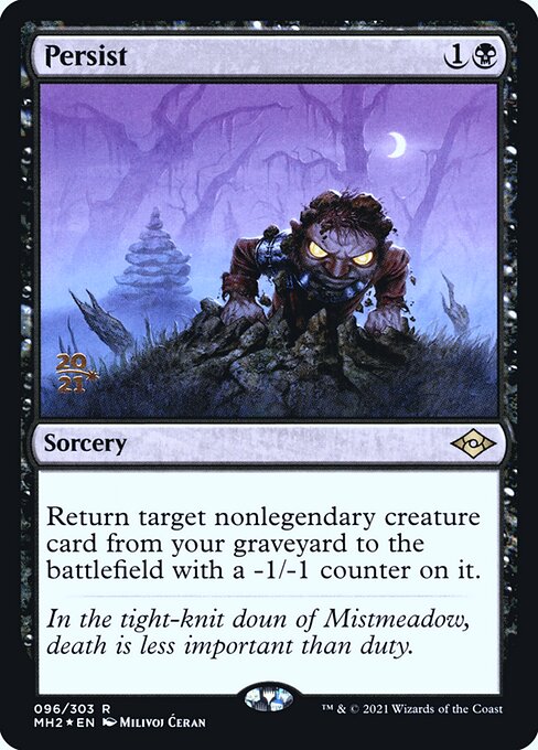 Persist (96s) [Modern Horizons 2 Promos]