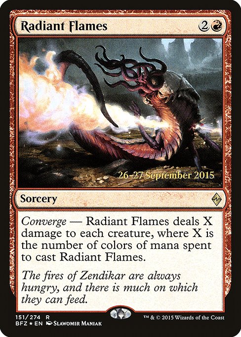 Radiant Flames (151s) [Battle for Zendikar Promos]
