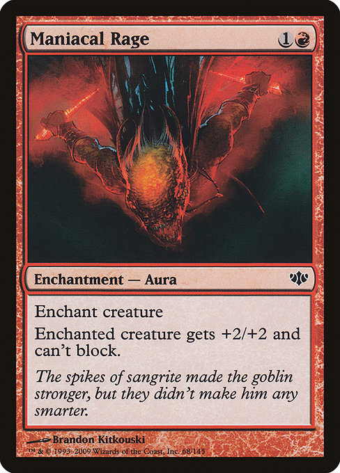 Maniacal Rage (68) [Conflux]