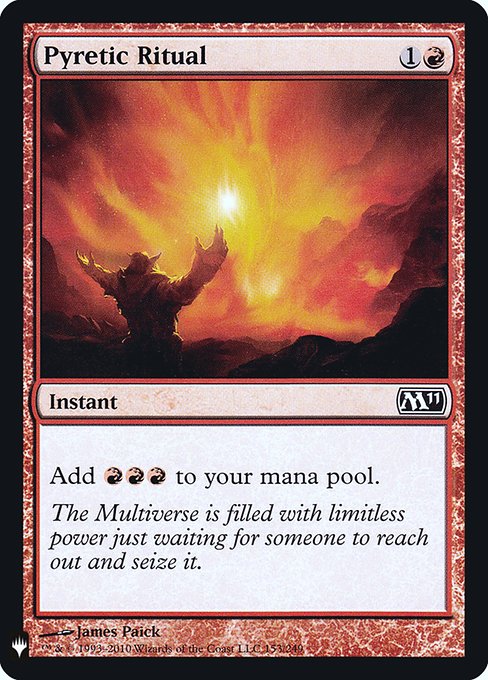 Pyretic Ritual (M11-153) [The List]