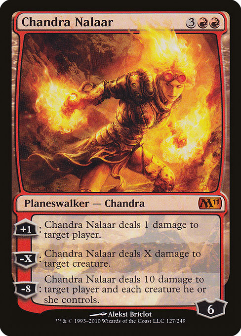 Chandra Nalaar (127) [Magic 2011]