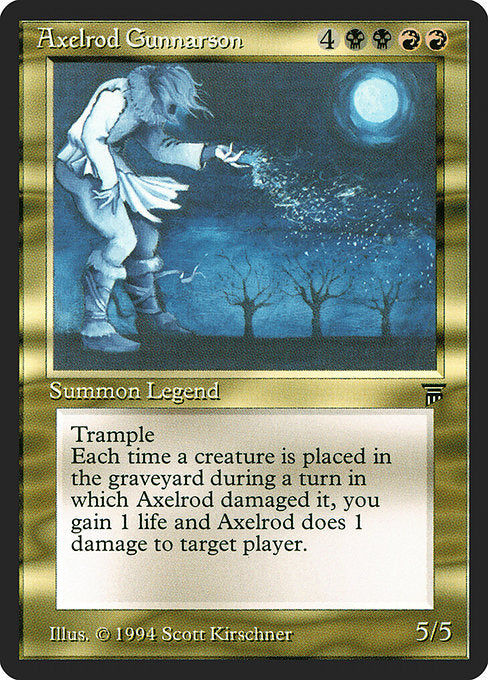 Axelrod Gunnarson (219) [Legends]