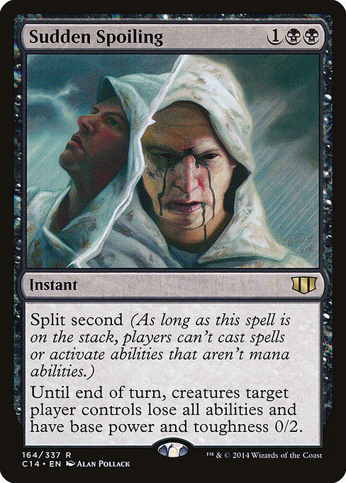 Sudden Spoiling (164) [Commander 2014]