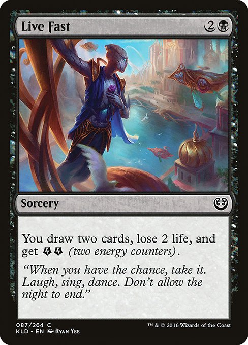 Live Fast (87) [Kaladesh]