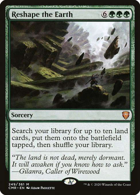 Reshape the Earth (249) [Commander Legends]