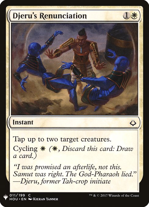 Djeru's Renunciation (HOU-11) [The List]