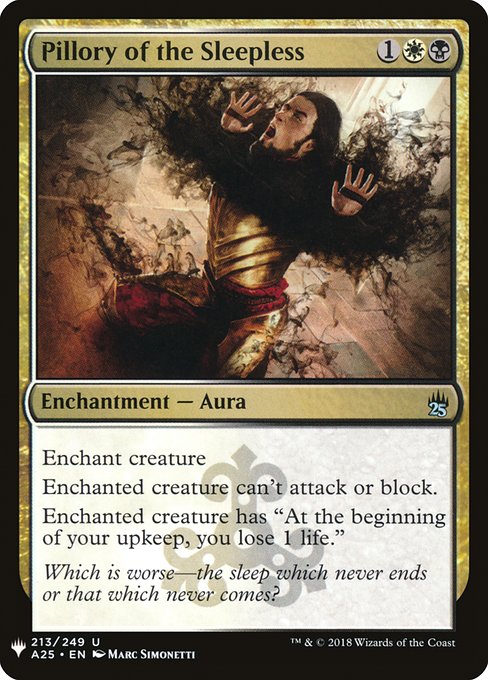 Pillory of the Sleepless (A25-213) [The List]