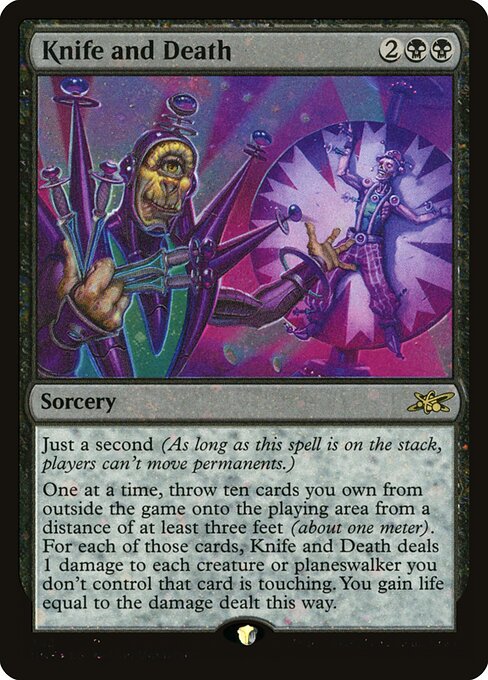 Knife and Death (363) [Unfinity]