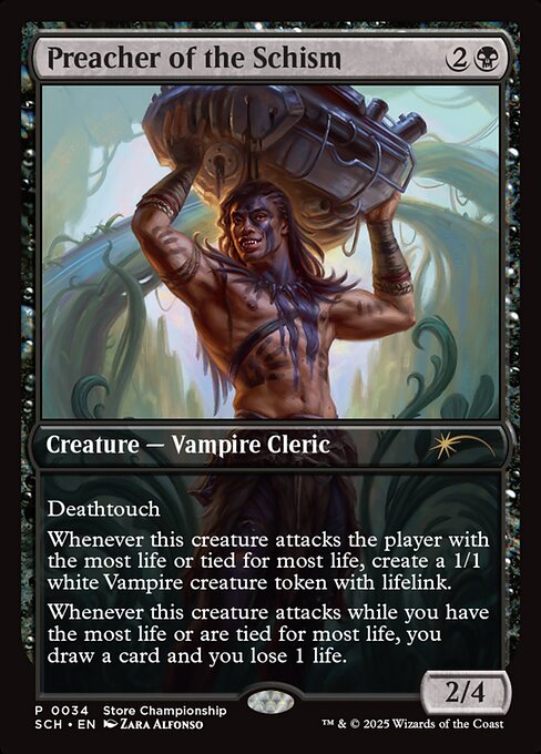 Preacher of the Schism (34) [Store Championships]