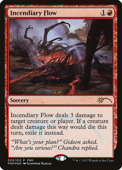 Incendiary Flow (3) [Friday Night Magic 2017]