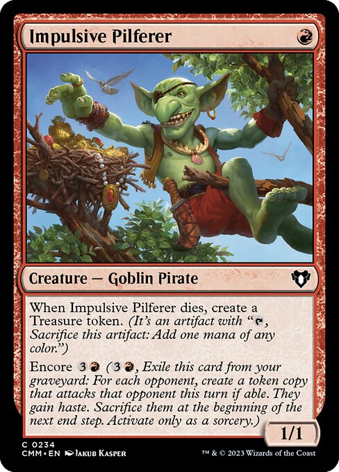 Impulsive Pilferer (234) [Commander Masters]