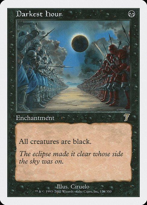 Darkest Hour (128) [Seventh Edition]