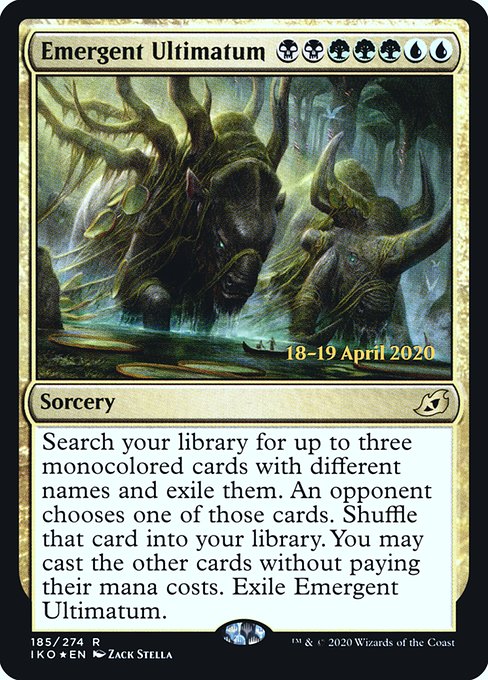 Emergent Ultimatum (185s) [Ikoria: Lair of Behemoths Promos]