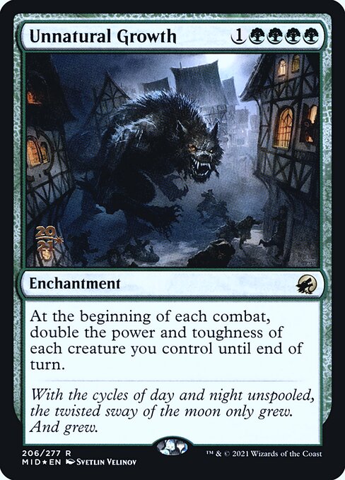 Unnatural Growth (206s) [Innistrad: Midnight Hunt Promos]