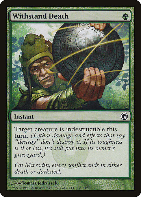 Withstand Death (134) [Scars of Mirrodin]