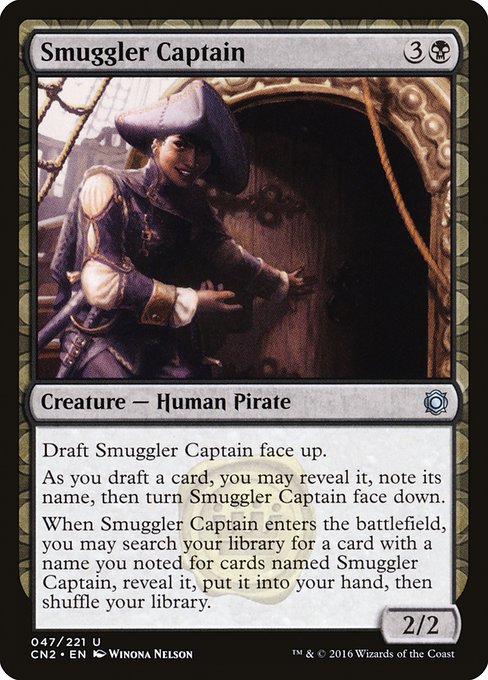 Smuggler Captain (47) [Conspiracy: Take the Crown]