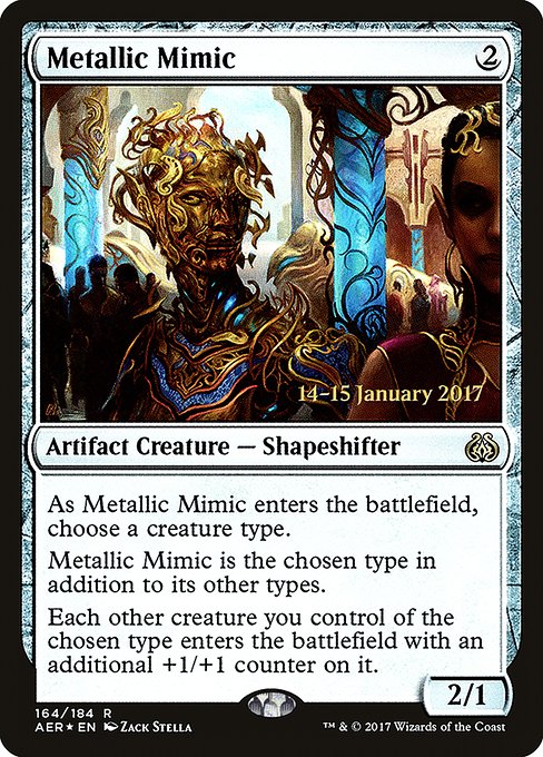 Metallic Mimic (164s) [Aether Revolt Promos]