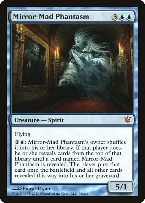 Mirror-Mad Phantasm (68) [Innistrad]