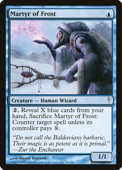 Martyr of Frost (40) [Coldsnap]