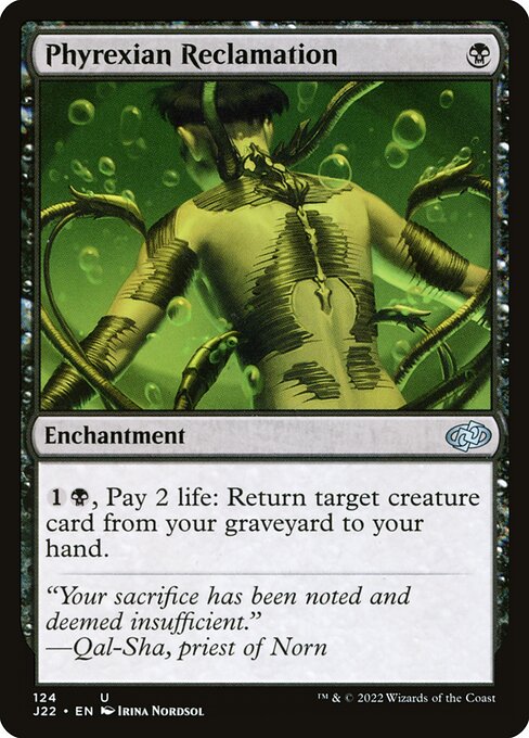 Phyrexian Reclamation (124) [Jumpstart 2022]