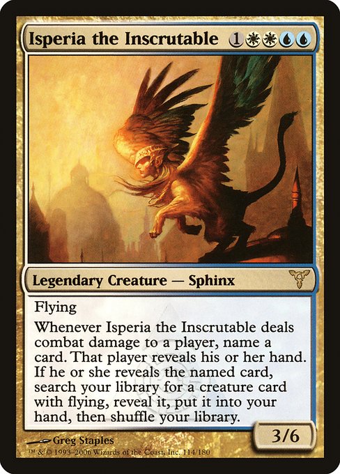 Isperia the Inscrutable (114) [Dissension]
