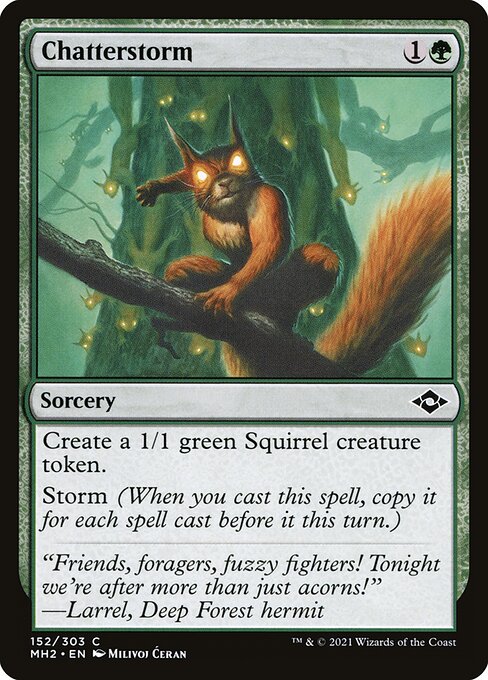 Chatterstorm (152) [Modern Horizons 2]