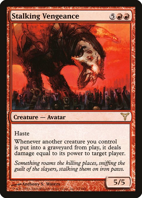 Stalking Vengeance (73) [Dissension]