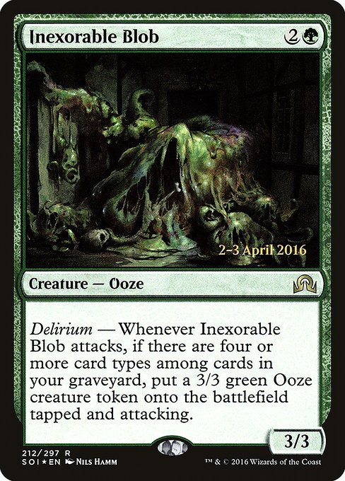 Inexorable Blob (212s) [Shadows over Innistrad Promos]