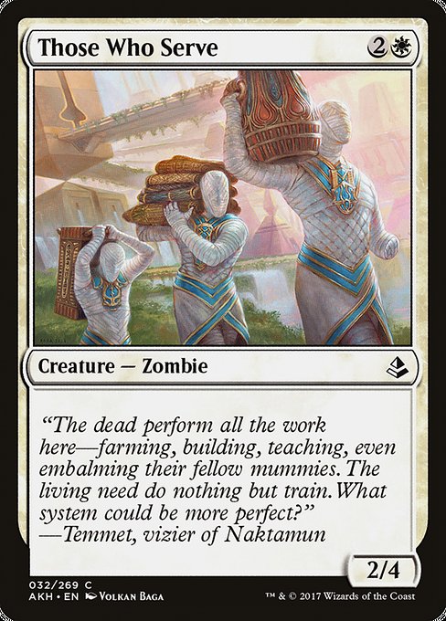 Those Who Serve (32) [Amonkhet]