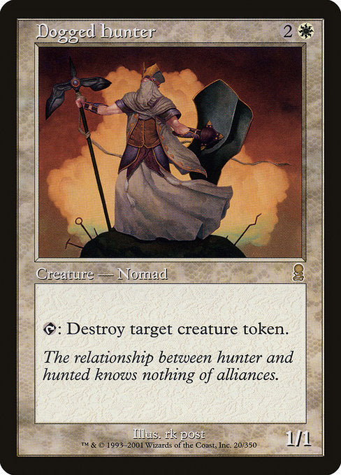 Dogged Hunter (20) [Odyssey]