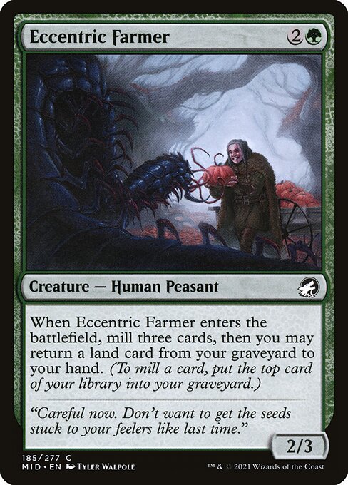 Eccentric Farmer (185) [Innistrad: Midnight Hunt]
